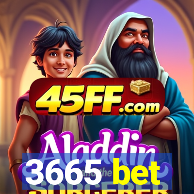 3665 bet